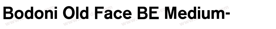 Bodoni Old Face BE Medium字体转换